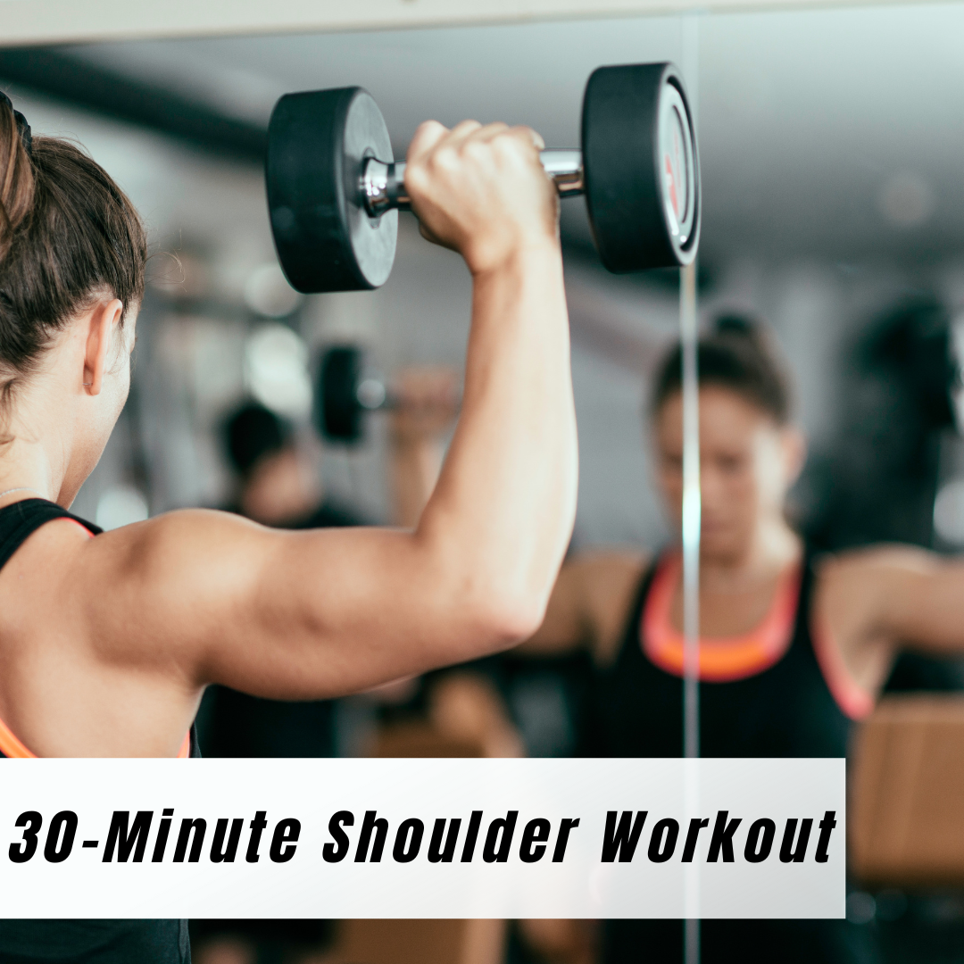 30-Minute Shoulder Workout