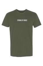 Strong by Choice T-Shirt