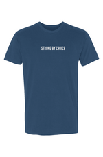 Strong by Choice T-Shirt