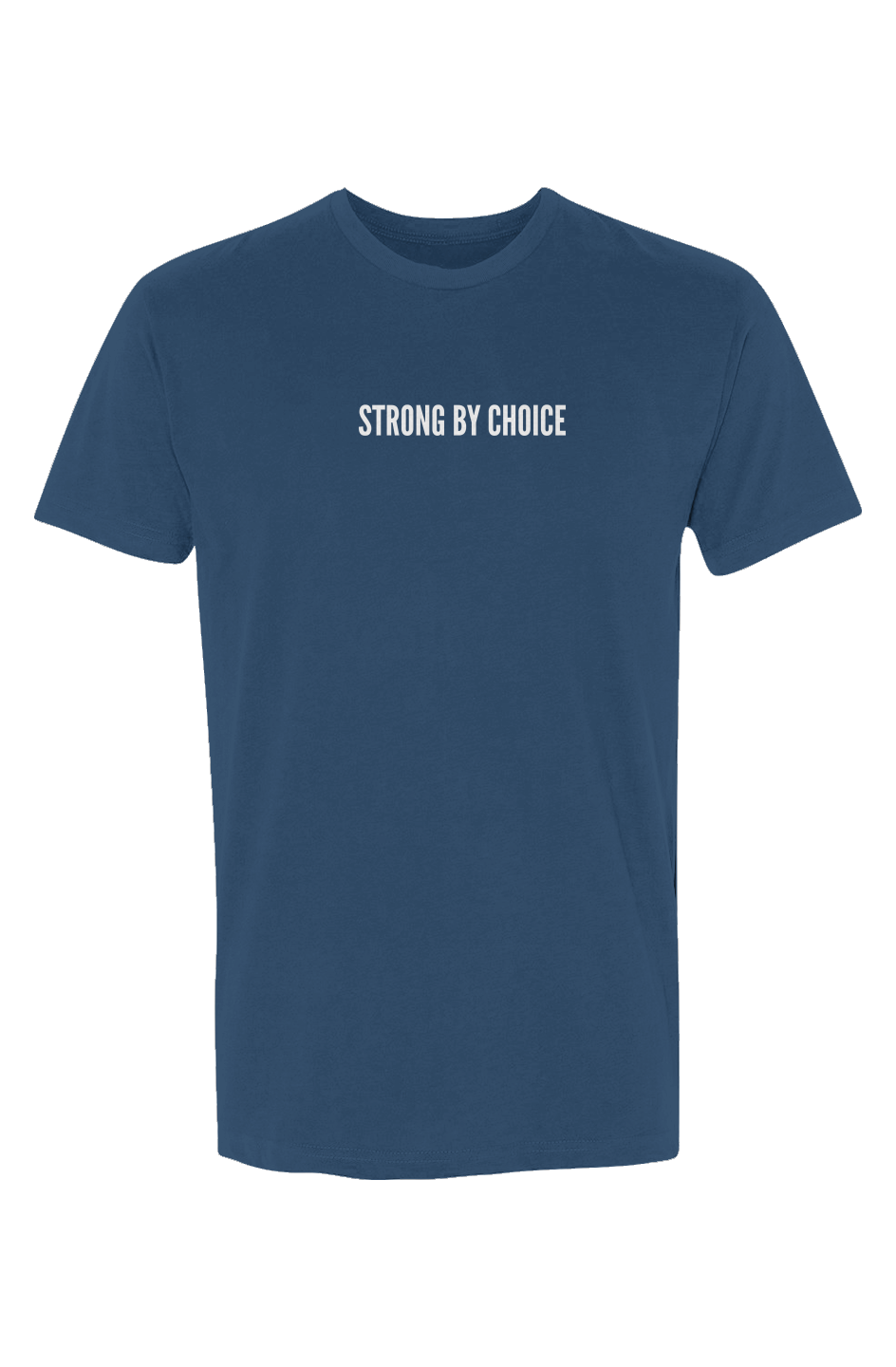 Strong by Choice T-Shirt