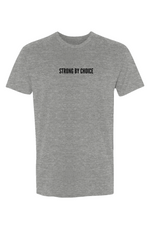 Strong by Choice T-Shirt