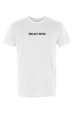 Train Like It Matters T-Shirt