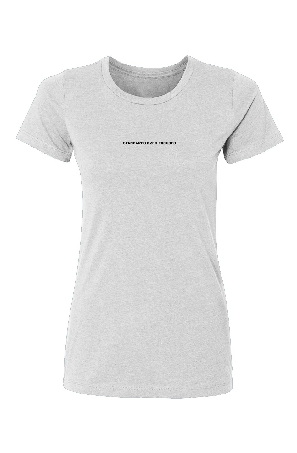 Women’s Standards Over Excuses T-Shirt