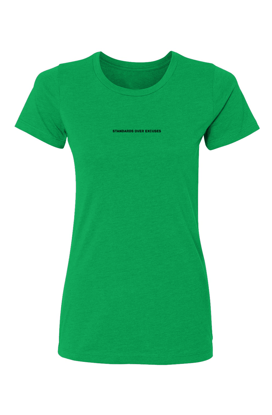 Women’s Standards Over Excuses T-Shirt