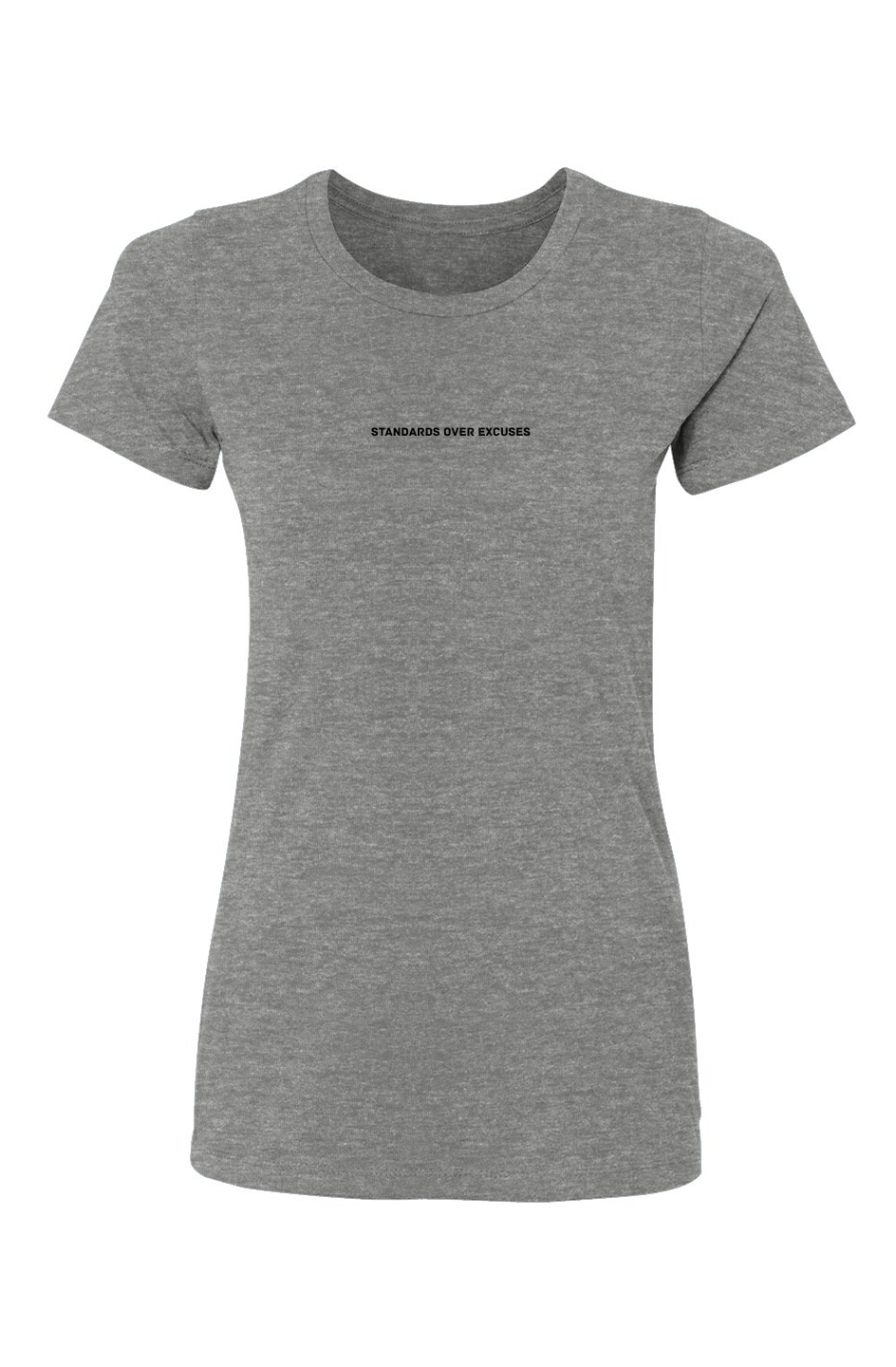 Women’s Standards Over Excuses T-Shirt