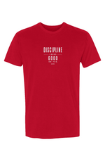Discipline Looks Good Shirt