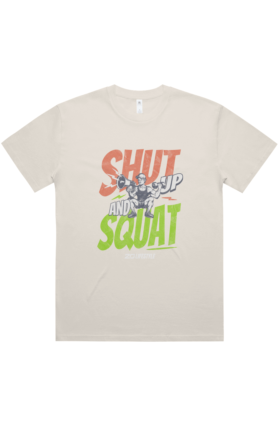 Shut Up and Squat Oversized Tee
