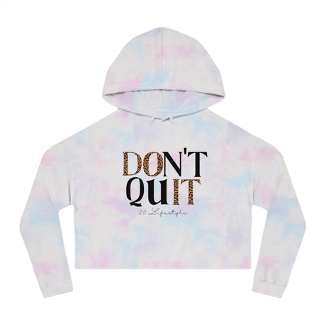 Don't Quit: Ashley Cropped Hoodie - 2.0 Lifestyle