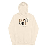 Don't Quit: Ashley Hoodie - 2.0 Lifestyle