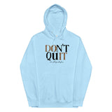 Don't Quit: Ashley Hoodie - 2.0 Lifestyle