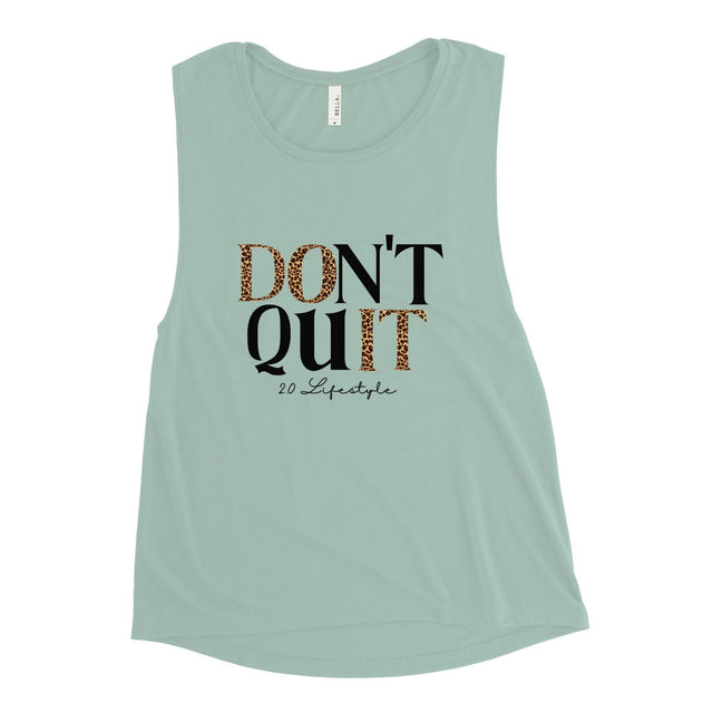 Don't Quit: Ashley Women's Muscle Tank - 2.0 Lifestyle