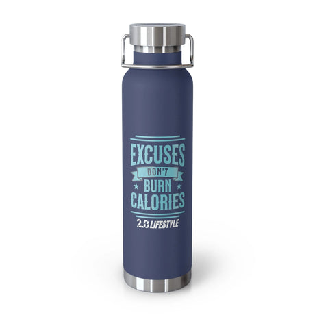 Excuses Don't - Insulated Bottle, 22oz - 2.0 Lifestyle