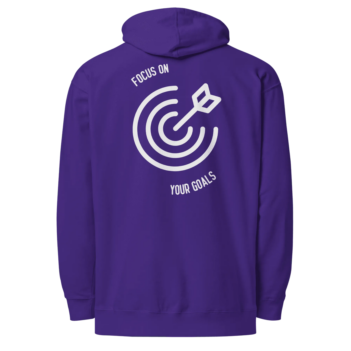 Your Goals Hoodie