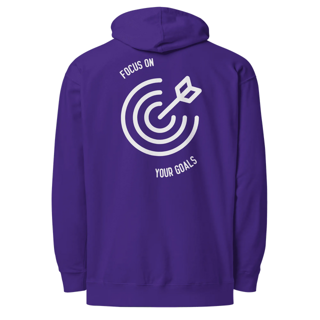 Your Goals Hoodie