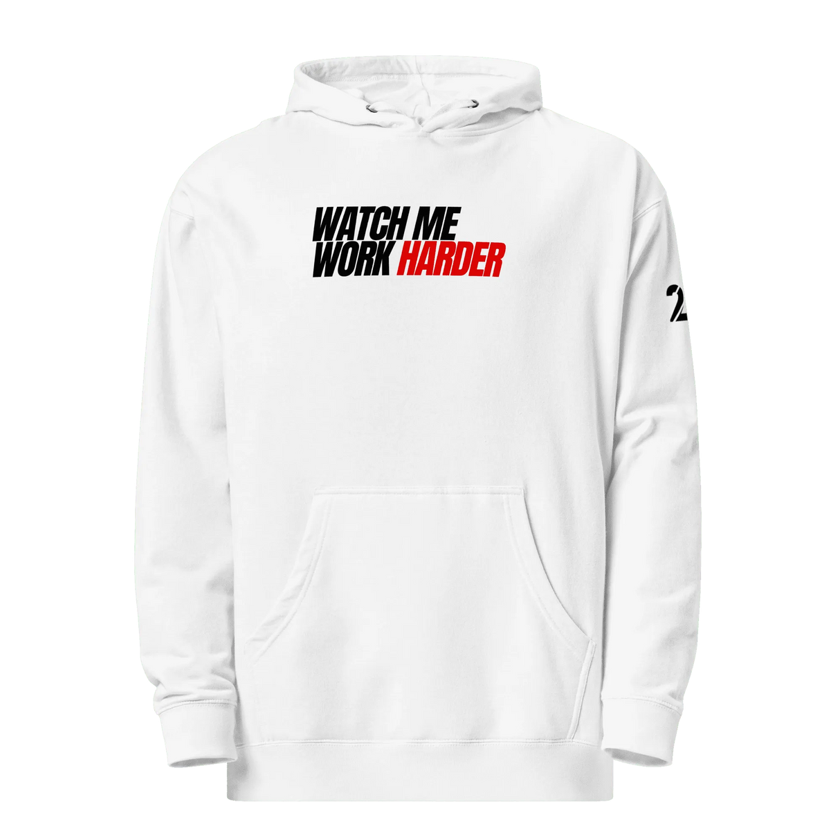 Watch Me Hoodie