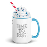 Time To Rise Mug