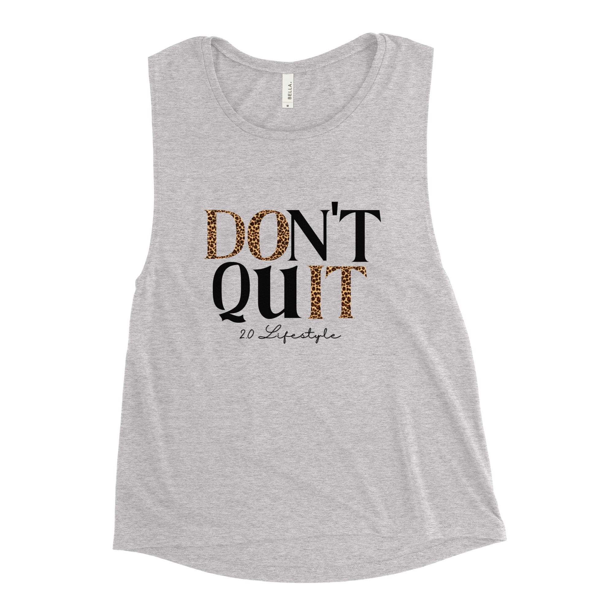 Don't Quit: Ashley Women's Muscle Tank - 2.0 Lifestyle